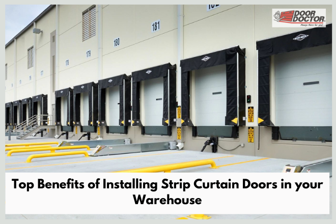 Top Benefits of Installing Strip Curtain Doors in your Warehouse Top Benefits of Installing Strip Curtain Doors in your Warehouse